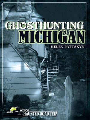 cover image of Ghosthunting Michigan